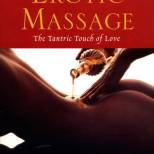 Erotic Massage - The Tantric Touch of Love